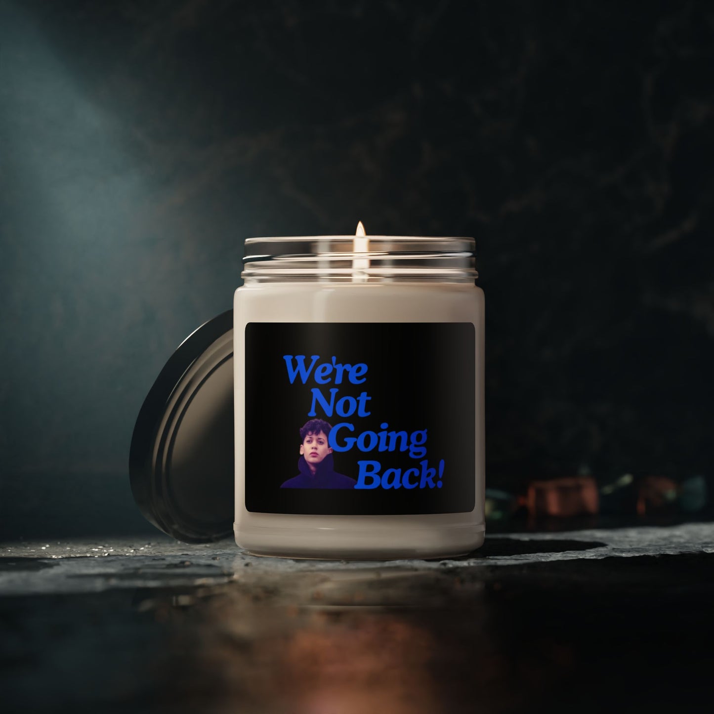 We're NOT GOING BACK Scented Soy Candle, 9oz